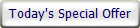 Today's Special Offer
